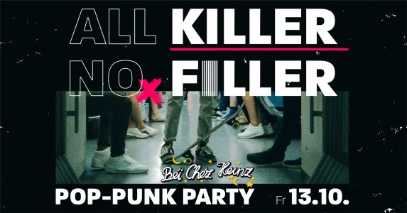Freitag, 13. Oktober 2023 // All Killer No Filler: Die PopPunk Party